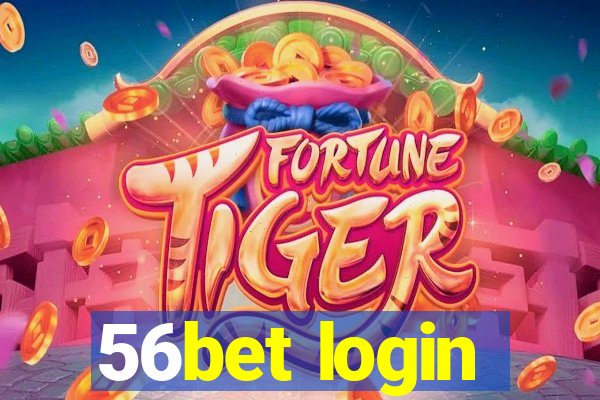 56bet login